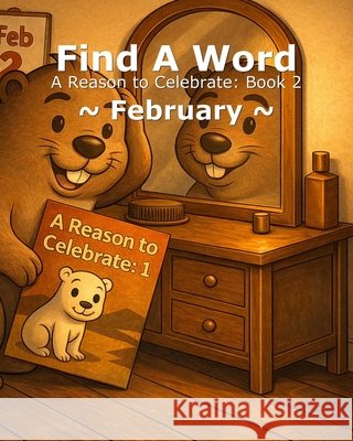 Find A Word - February White, Jerry 9798278124597 Independently Published