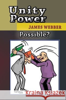 Unity Power Webber, James R. 9798278287445