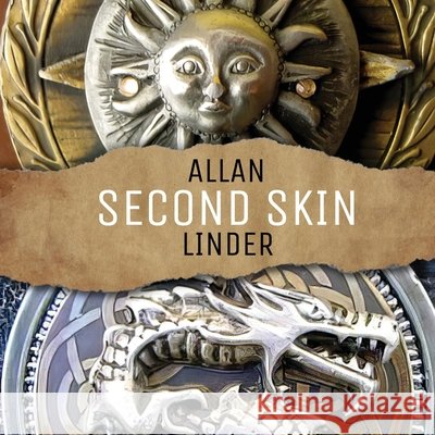 Allan Linder Second Skin Linder, Allan, Gunzelman, Todd 9798279106950