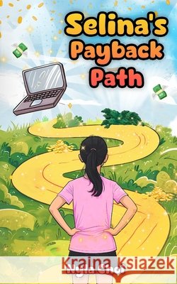 Selina's Payback Path Choi, Nyla 9798280072053