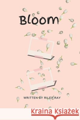 Bloom Ray, Riley 9798280353169