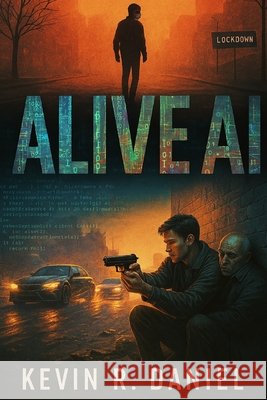 Alive AI Daniel, Kevin Reuben 9798280463899