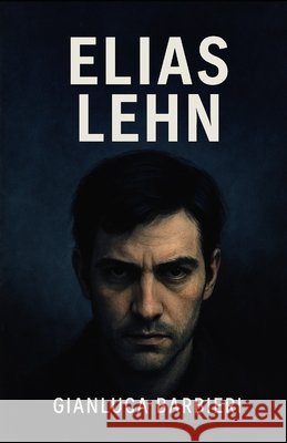 Elias Lehn Barbieri, Gianluca 9798280926554