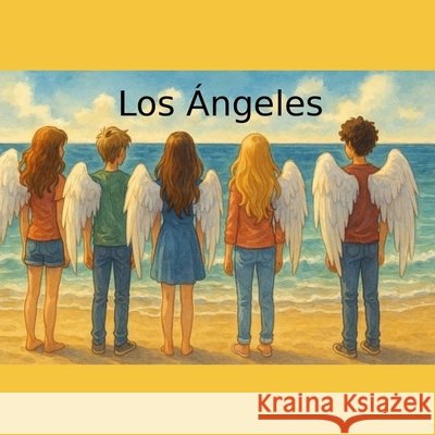 Los Ángeles Sevilla, Ainhoa 9798280972421