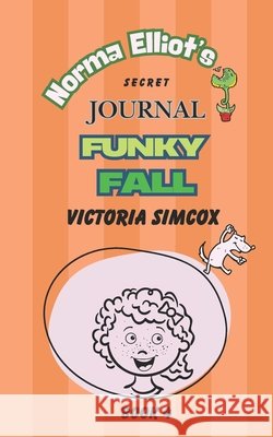 Funky Fall Simcox, Victoria 9798281178327