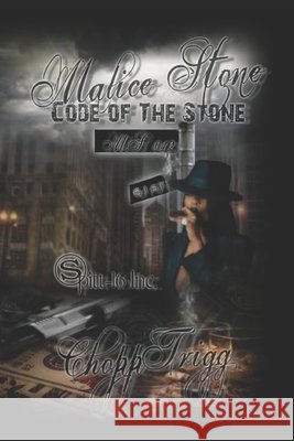 Malice Stone: Code of The Stone Donald, La'mar, Trigg, Chopp 9798281646475