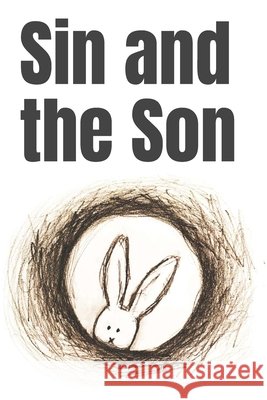 Sin and the Son Edwards, Paul 9798281714853