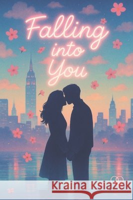 Falling into you: Cadere dentro di te Covelli, Antonella 9798282521603