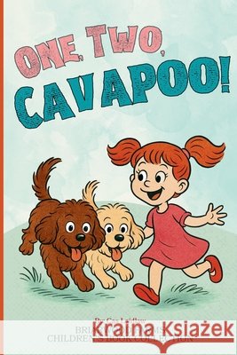 One. Two, Cavapoo! Laidlaw, Cas 9798283972091