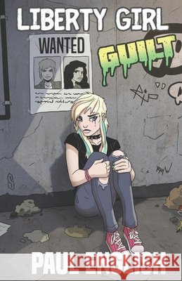 Liberty Girl: Guilt English, Paul 9798284294765