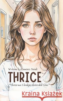 Thrice Neidi, Geminis 9798286064595 Independently Published