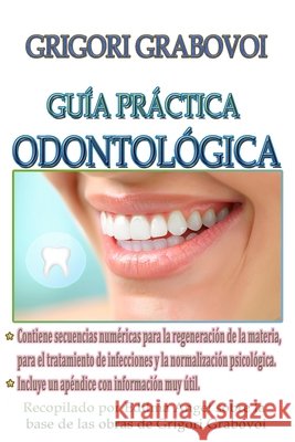 Guía Práctica Odontológica Eam Publishing, Edilma Angel *., Grabovoi, Grigori 9798287128364