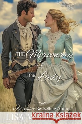 The Mercenary & the Lady Durgin, Joann, Prysock, Lisa 9798287540760 Independently Published