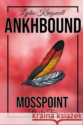 Ankhbound Kingswell, Lydia 9798287866242