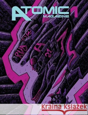 Atomic Magazine 1: Séries brasileiras inéditas Andraus, Gazy, Ciberpajé, Edgar Franco, Ribeiro, Emir 9798288473296