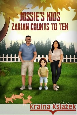 Jossie's Kids: Zabian Counts To Ten Agency, Illustrative, Valor, Jadon 9798289529756