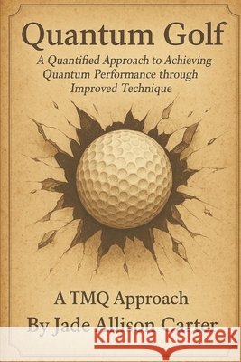 Quantum Golf: 