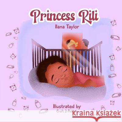 Princess Rili Taylor, Ilana 9798289948755