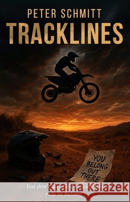 Tracklines Schmitt, Peter Steven 9798291667514 Independently Published