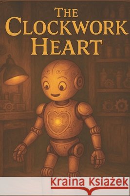 The Clockwork Heart Brightstar, Luna 9798292364955
