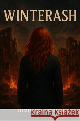 Winterash Varner, Dominique 9798292487586