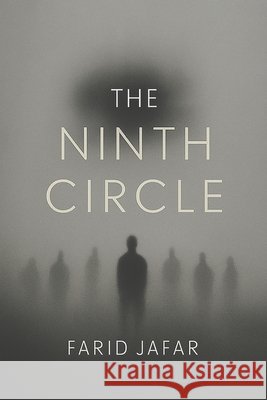 The Ninth Circle Jafar, Farid 9798292657705