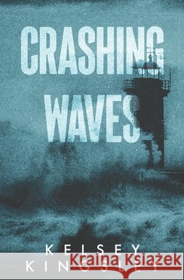Crashing Waves Kingsley, Kelsey 9798292701828
