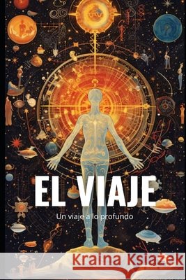 Capitulo 2: El viaje Mangin, German 9798292909026