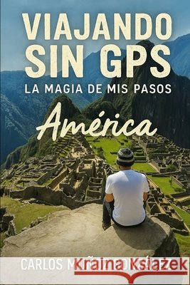 América Muñoz González, Carlos 9798293724253
