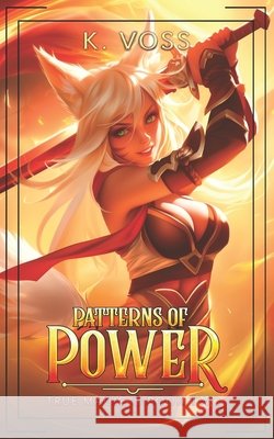 Patterns of Power Voss, K. 9798294738549