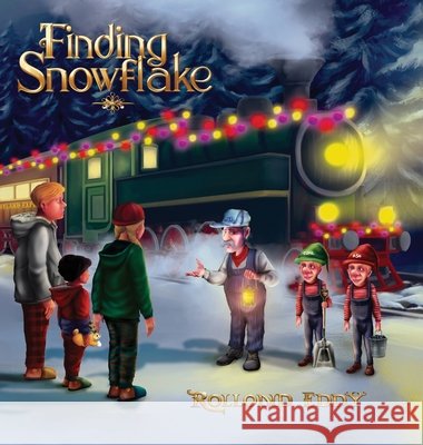 Finding Snowflake Eddy, Rollond 9798295412110