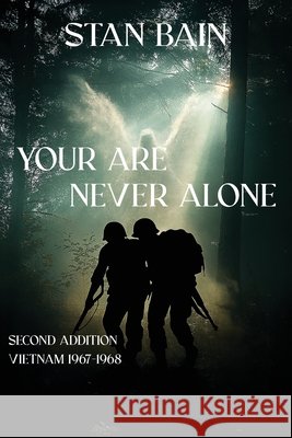 You Are Never Alone Bain, Stan 9798295447198 Pixel8multimedia