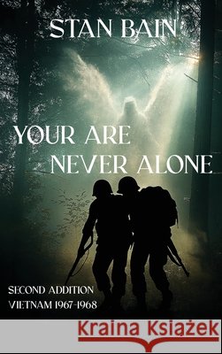 You Are Never Alone Bain, Stan 9798295453779 Pixel8multimedia