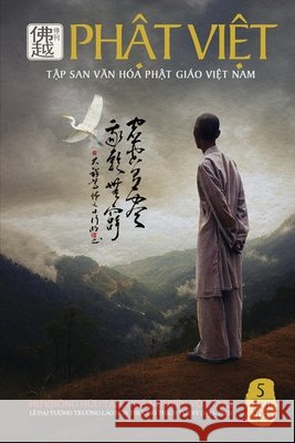 PhẬt ViỆt #5 Nhiều Tác Giả 9798295456350 Lotus Media