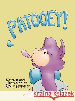Patooey! Hoffman, Collin 9798295466250