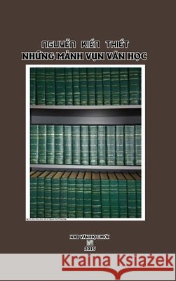 Nhung Manh Vun Van Hoc Nguyen, Ha Phuong 9798295506987