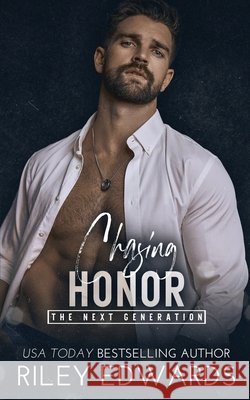 Chasing Honor Edwards, Riley 9798295544538