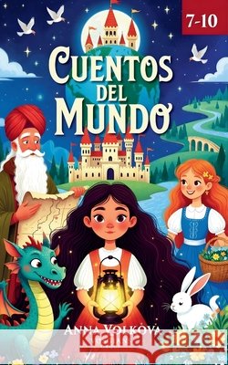 Cuentos del Mundo: Historias originales inspiradas en los antiguos folclores Volkova, Anna 9798295581342