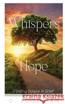Whispers of Hope Bogosian, O. 9798295584862 Clean Edge