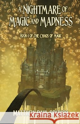 Citadel of Nightmares Spizuco, Matthew Paul 9798295599286