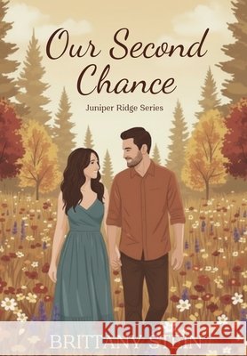 Our Second Chance Stein 9798295601972