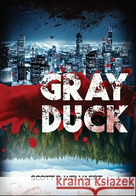 Grayduck Welvaert, Scott R. 9798295618246