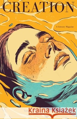 Creation Magazine Volume 09: A Fever Issue Magazine, Creation 9798295621444 Creation Magazine