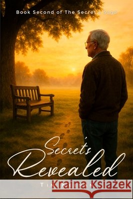 Secrets Revealed Keenan, Tim 9798295682070