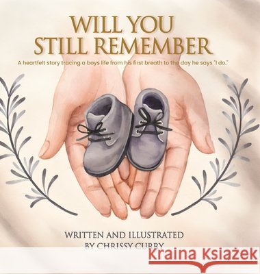 Will You Still Remember Curry, Chrissy 9798295701924