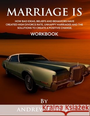 Marriage Is: (Workbook) Powell 9798295748547