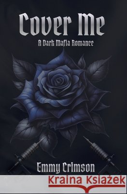 Cover Me Crimson, Emmy 9798295754135