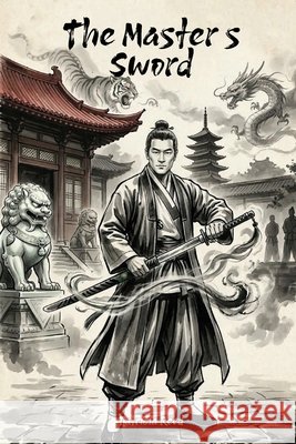 The Master's Swords Reed, Patricia Rose 9798295791758 Publish My Book
