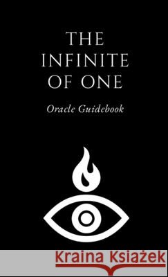 The Infinite of One Oracle Guidebook Nick, Gnostic 9798295804779