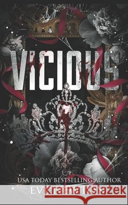 Vicious: A Dark Academy Reverse Harem Newton, Eve 9798296679819